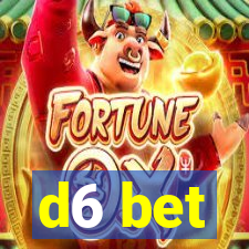 d6 bet